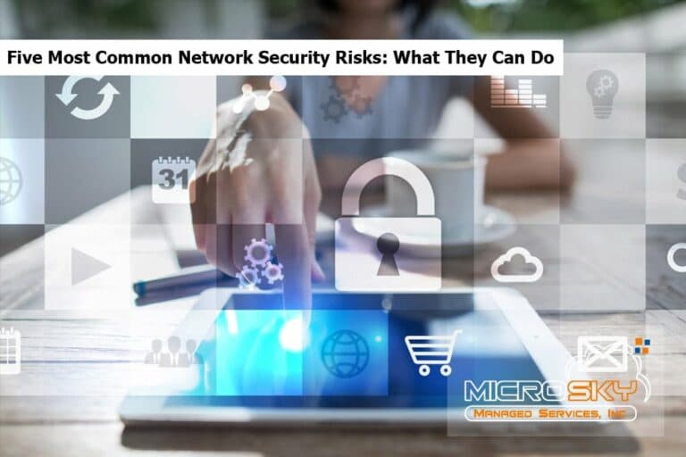 Five Most Common Network Security Risks: What They Can Do