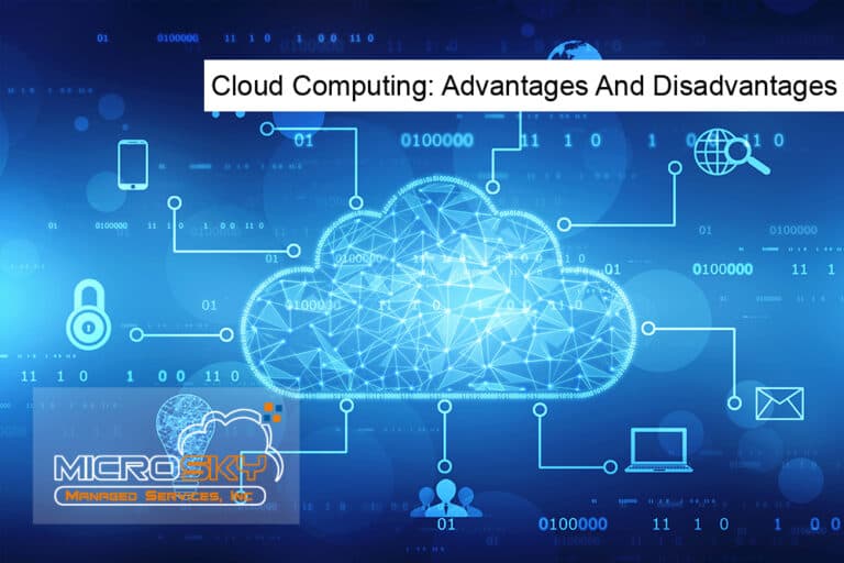 Cloud Computing: Advantages And Disadvantages