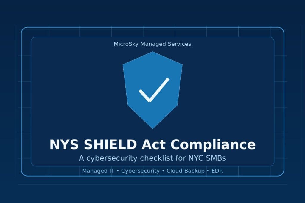 NYS SHIELD Act Compliance for NYC SMBs: 2026 Checklist