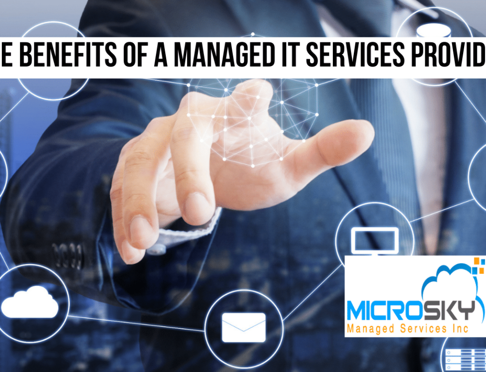 Importance Of Managed IT Services - MicroSky Managed Services, Inc