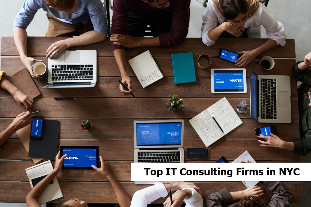Top IT Consulting Firms in NYC, Computer Consultancy, Business and Technology Services, Technology Consulting, Information Technology Consulting, IT Consulting, Computing Consultancy, IT Advisory, IT Consulting Services in NYC area, IT Consulting Industry Around NYC, IT Consulting Businesses that are in NYC, IT Consulting Companies in NYC